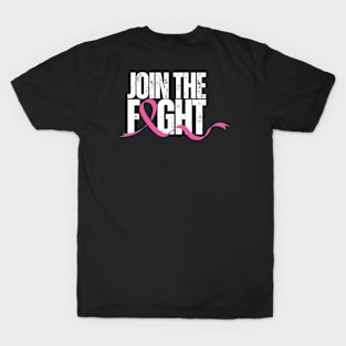 Join the fight - Breast cancer awareness T-Shirt